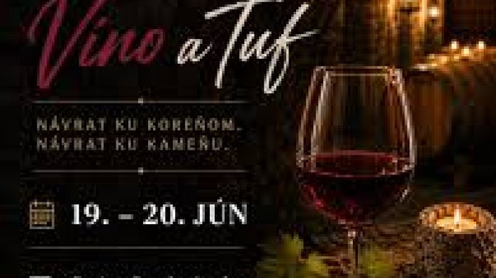 LAST MINUTE Hontianská vinná cesta 2026: Víno a Tuf