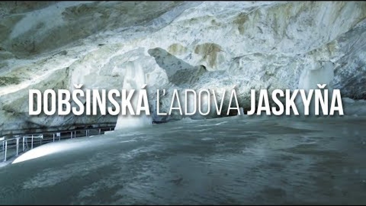 Dobšinská ľadová jaskyňa (UNESCO) Autor: Kraj Sveta - Košice región Zdroj: https://www.youtube.com/@kosiceregion