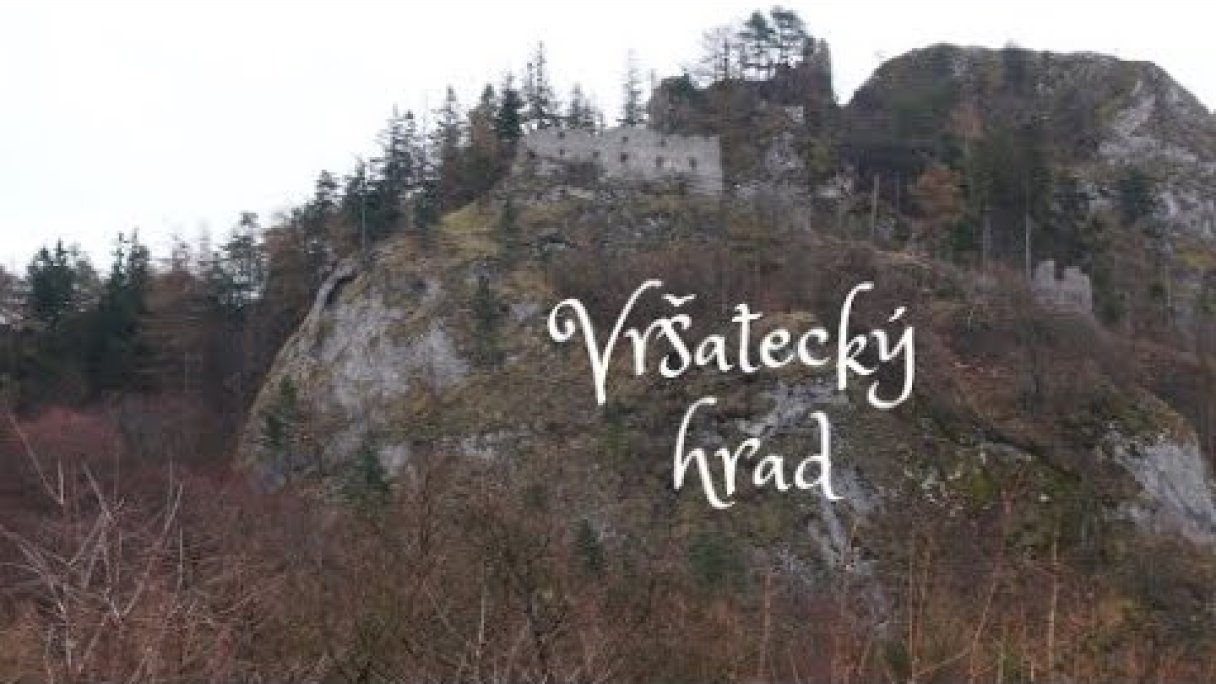 Vršatecký hrad Autor: Daniel Kupec Zdroj: https://www.youtube.com/@DanielKupecVideo Vršatecký hrad Autor: Daniel Kupec Zdroj: https://www.youtube.com/@DanielKupecVideo