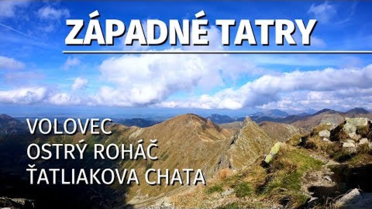 Ostrý Roháč | Plačlivô | Volovec | Pachoľa | Roháčske plesá | Ťatliakova ch. | S03E06 Autor: Poď von Zdroj: https://www.youtube.com/@podvon