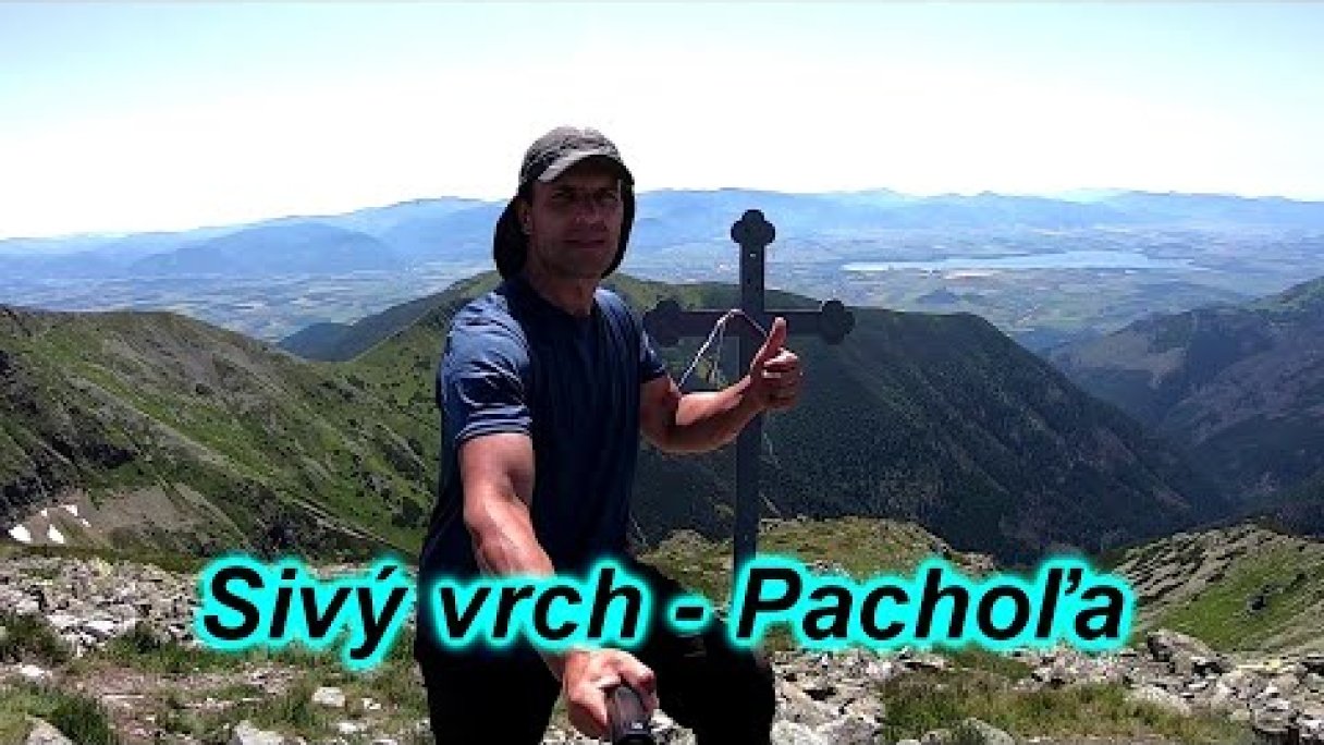 Západní Tatry - Sivý vrch - Pachoľa Autor: Benaziza Ben Zdroj: https://www.youtube.com/@benazizaben6567