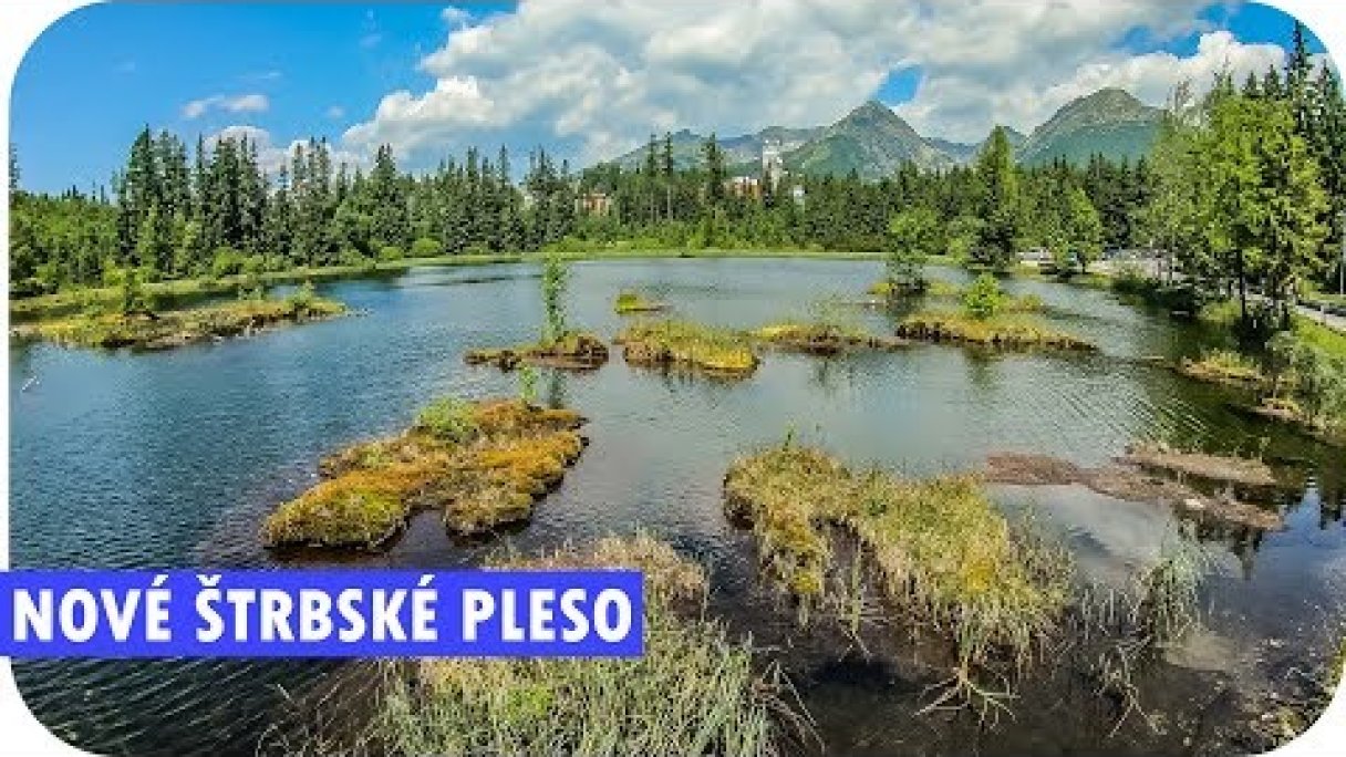 Jazierka Lásky a Nové Štrbské Pleso │Turistika Vysoké Tatry│Krásy Slovenska Autor: Mountain Biking Trips Zdroj: https://www.youtube.com/@MountainBikingTrips