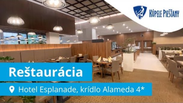 Kúpele Piešťany: Reštaurácia v Hoteli Ensana Esplanade, krídlo Alameda 4* Autor: Domalenka predtým Sorger Zdroj: https://www.youtube.com/@domalenka